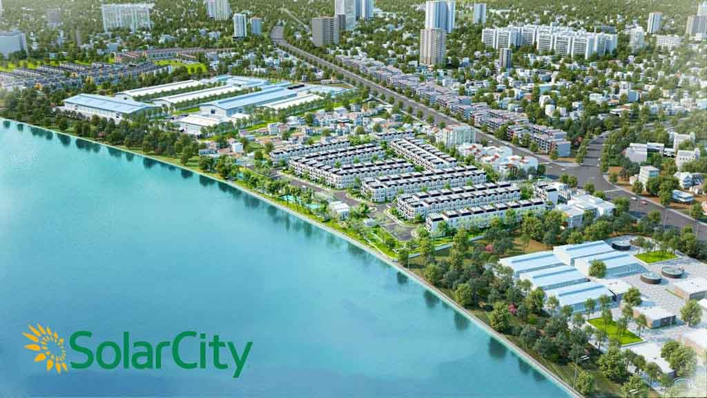 Tiến độ dự án Solar City cập nhật 2021